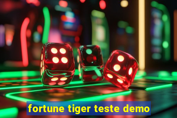 fortune tiger teste demo